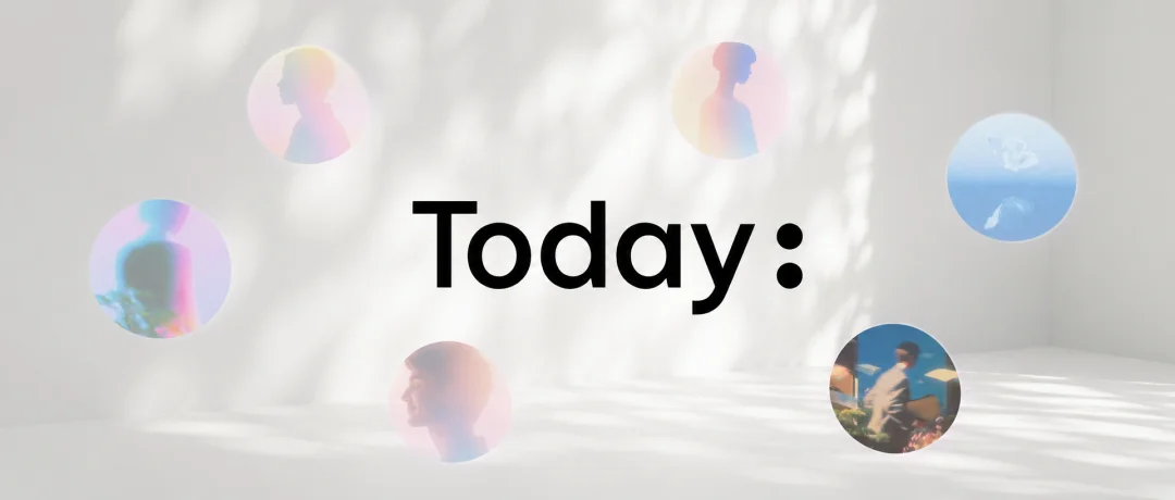 Today AI,试图读懂属于你的数字世界