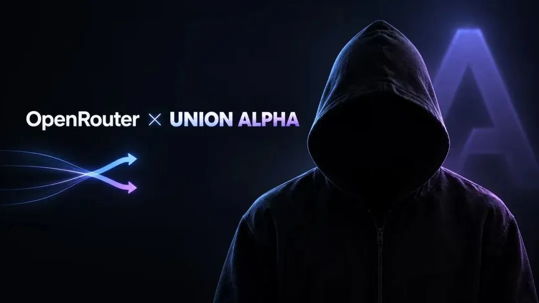 神秘模型 Union Alpha 突袭!上线首日跑掉20亿Token,部分网友实测称性能直逼 Astra