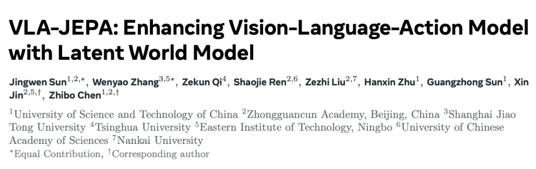LeCun、谢赛宁转发的世界模型与VLA共融方案:中关村学院ECCV2026—VLA-JEPA